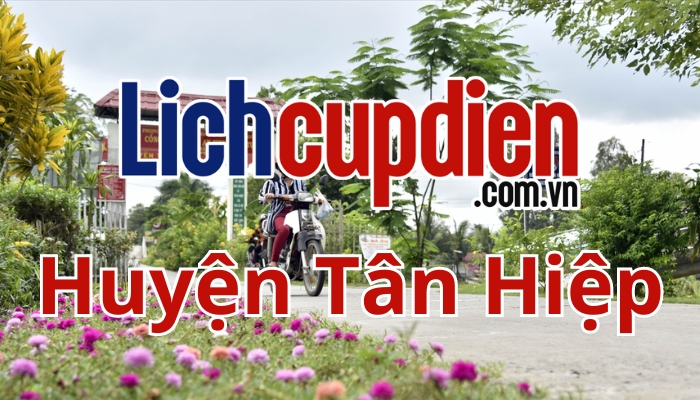 lịch cúp điện Huyện Tân Hiệp