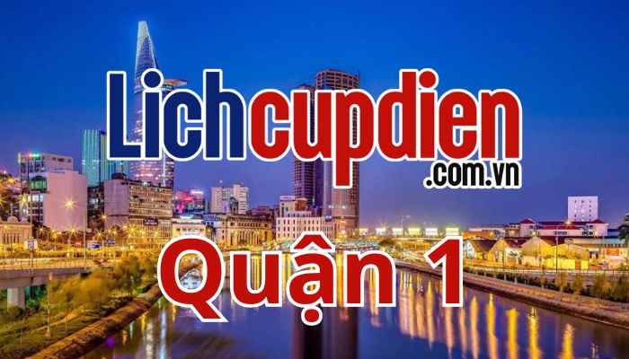 lịch cúp điện quận 1