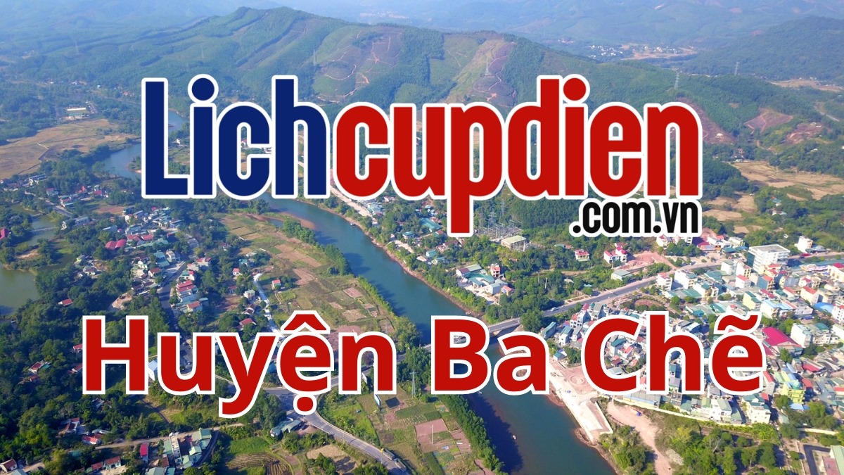 Lịch cúp điện huyện Ba Chẽ