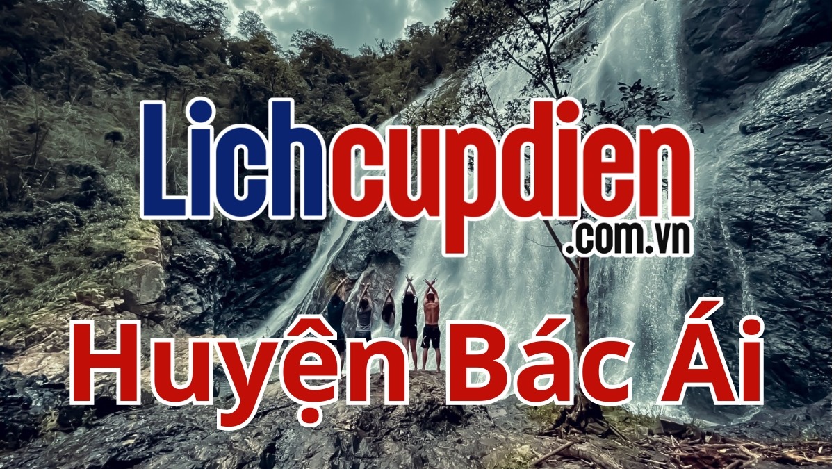 Lịch cúp điện Huyện Bác Ái