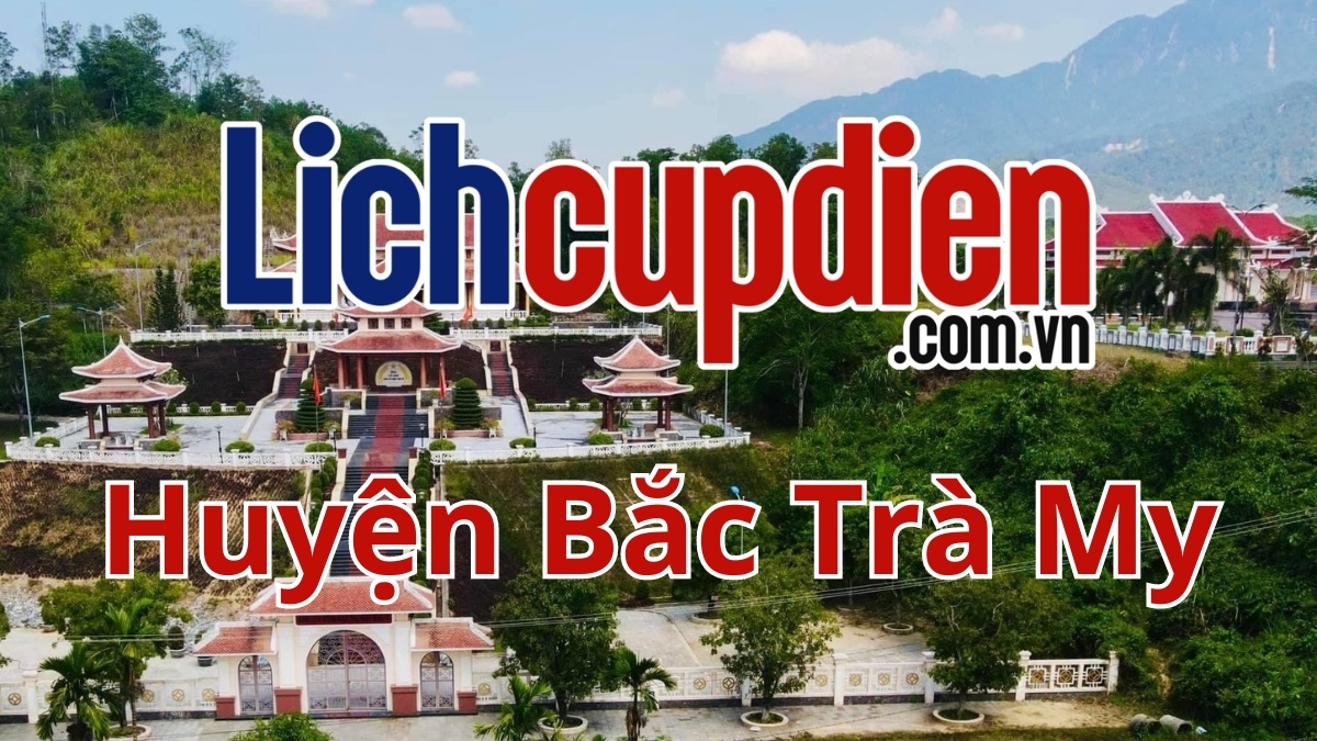 Lịch cúp điện huyện Bắc Trà My