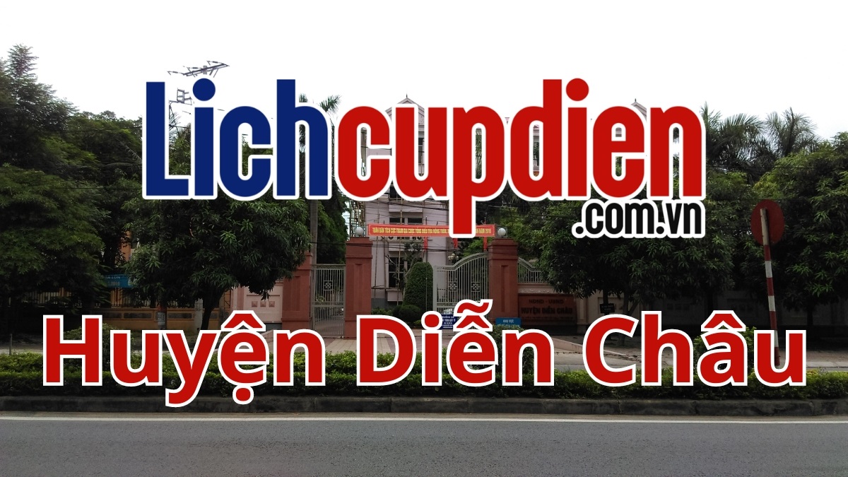 Lịch cúp điện Huyện Diễn Châu