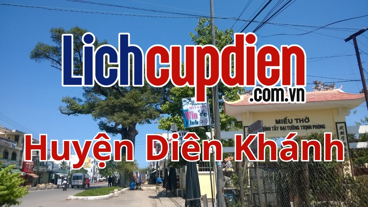 Lịch cúp điện huyện Diên Khánh