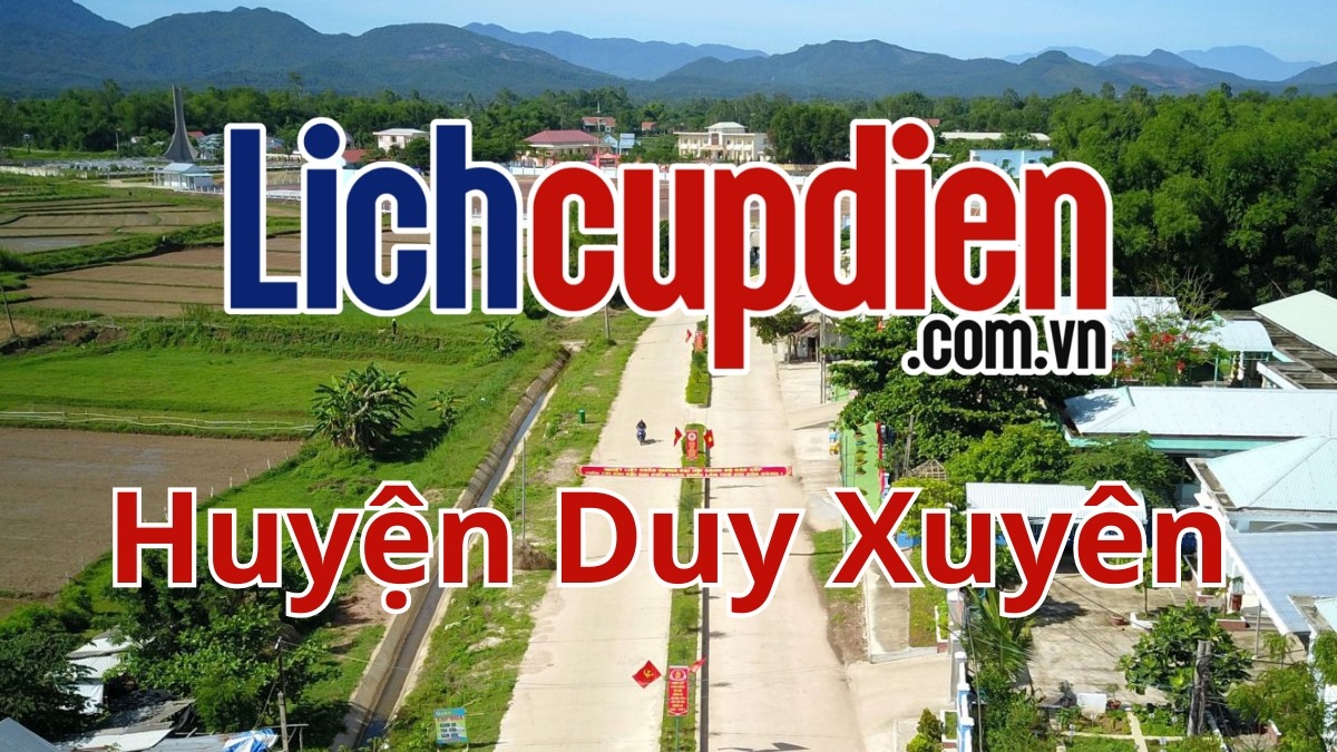 Lịch cúp điện thành phố Duy Xuyên