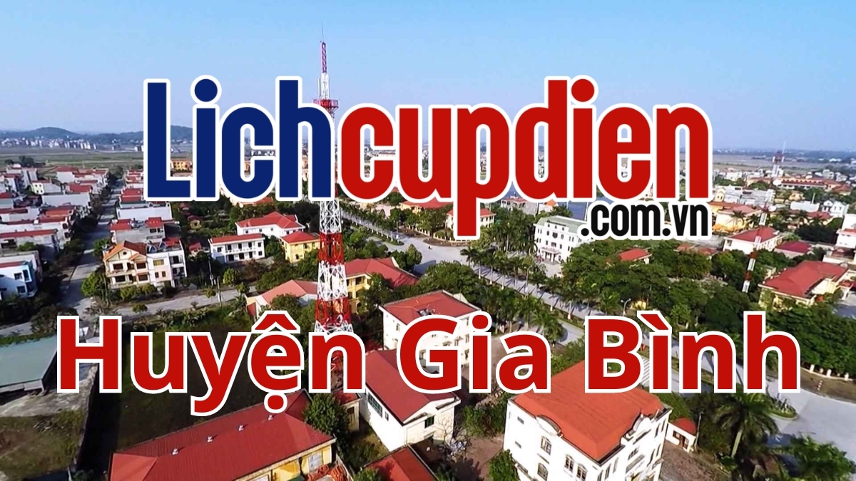 Lịch cúp điện huyện Gia Bình