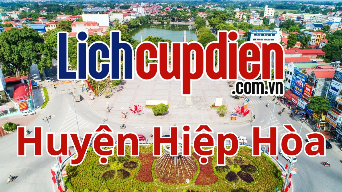 Lịch cúp điện huyện Hiệp Hòa