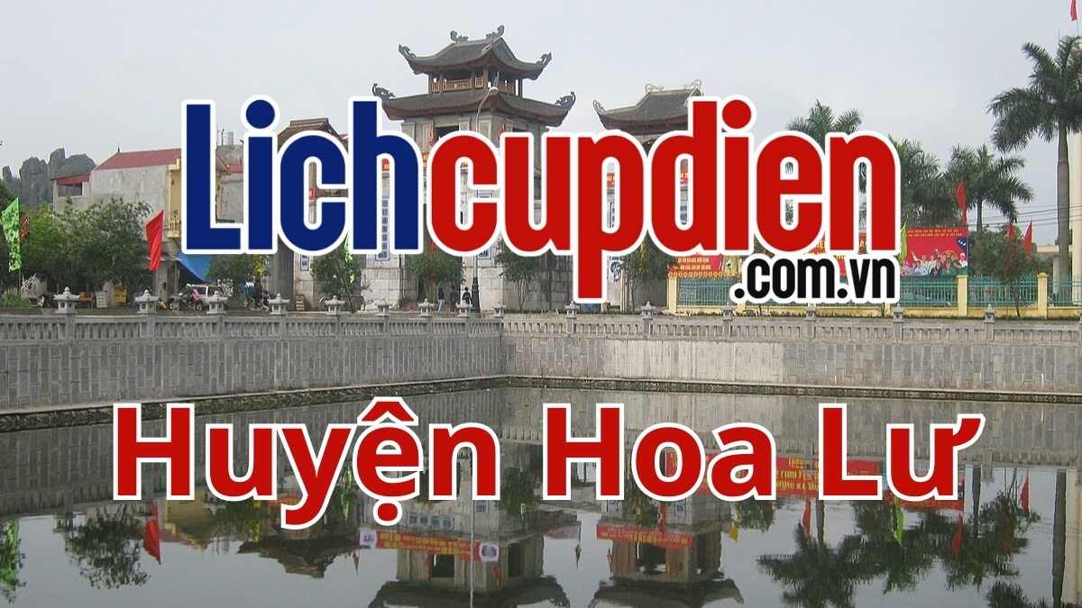 Lịch cúp điện huyện Hoa Lư