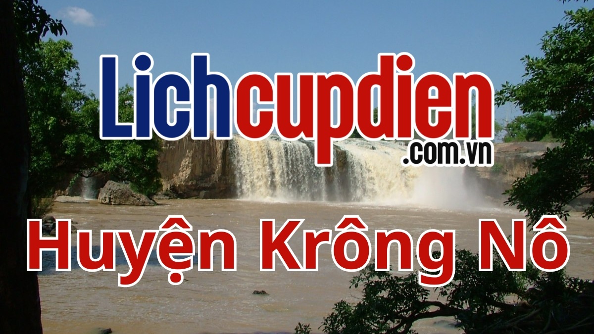 Lịch cúp điện huyện Krông Nô