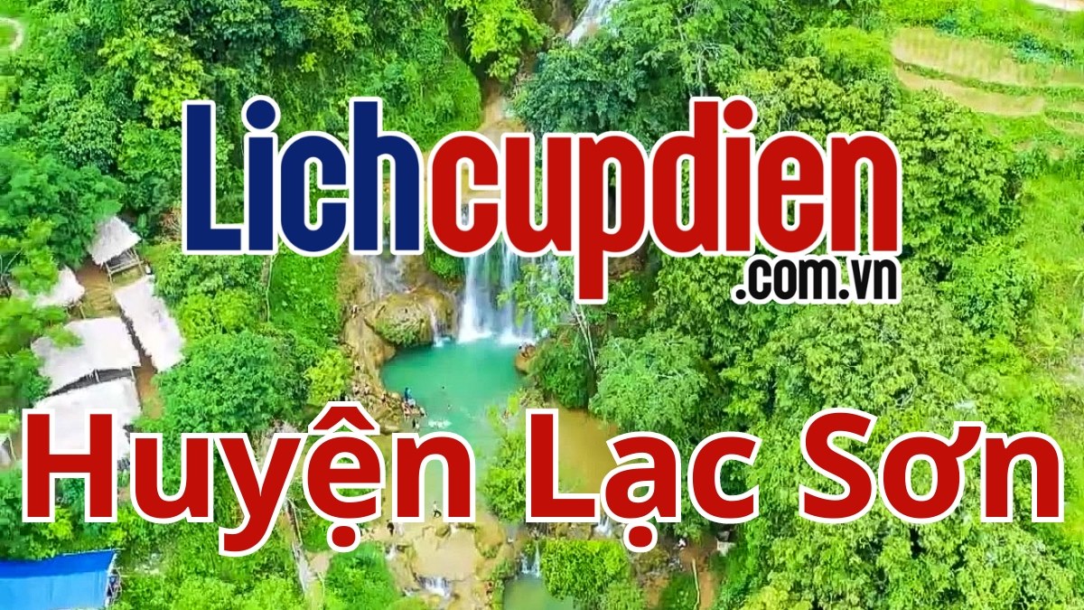 Lịch cúp điện huyện Lạc Sơn