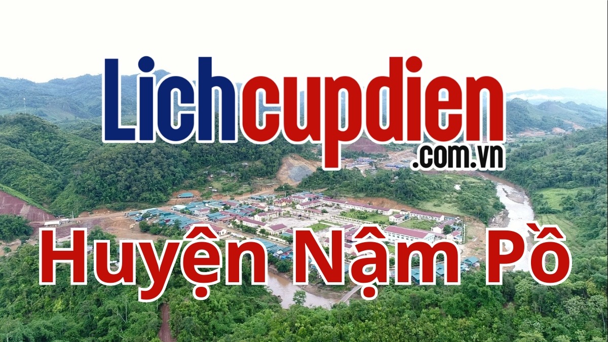 Lịch cúp điện huyện Nậm Pồ