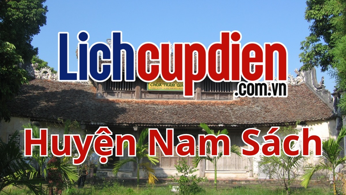 Lịch cúp điện huyện Nam Sách