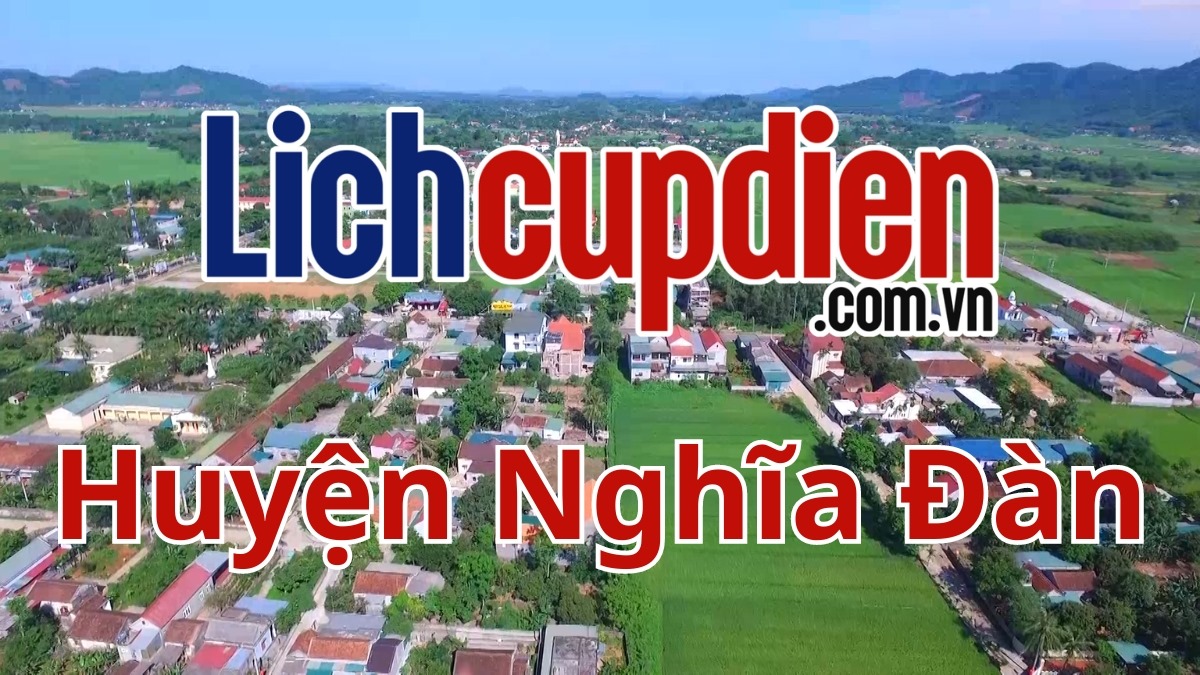 Lịch cúp điện Huyện Nghĩa Đàn