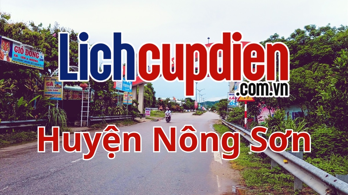 lịch cúp điện huyện Nông Sơn