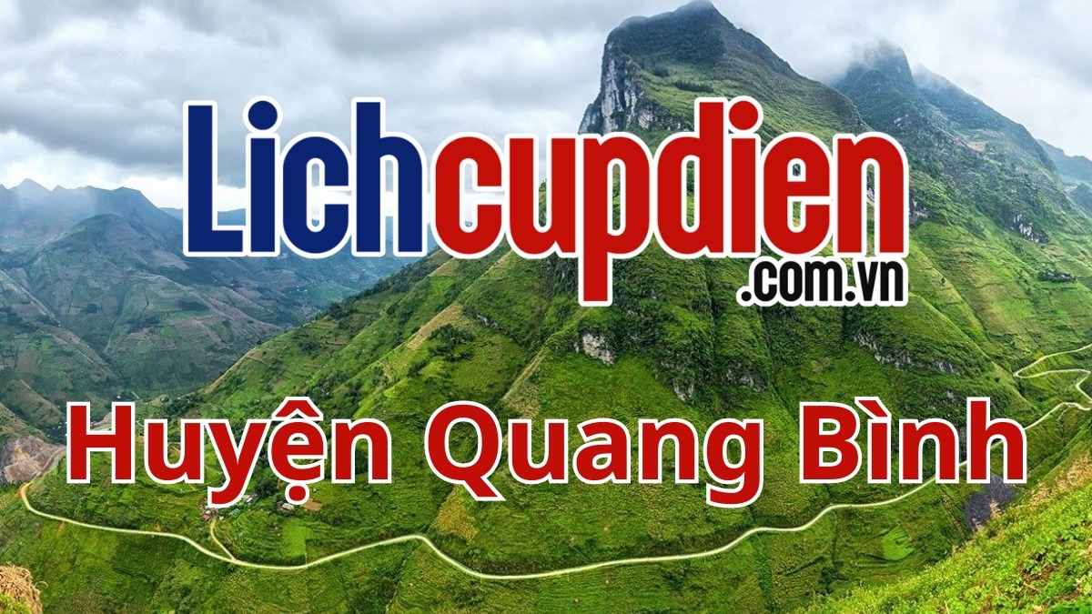 lịch cúp điện huyện Quang Bình