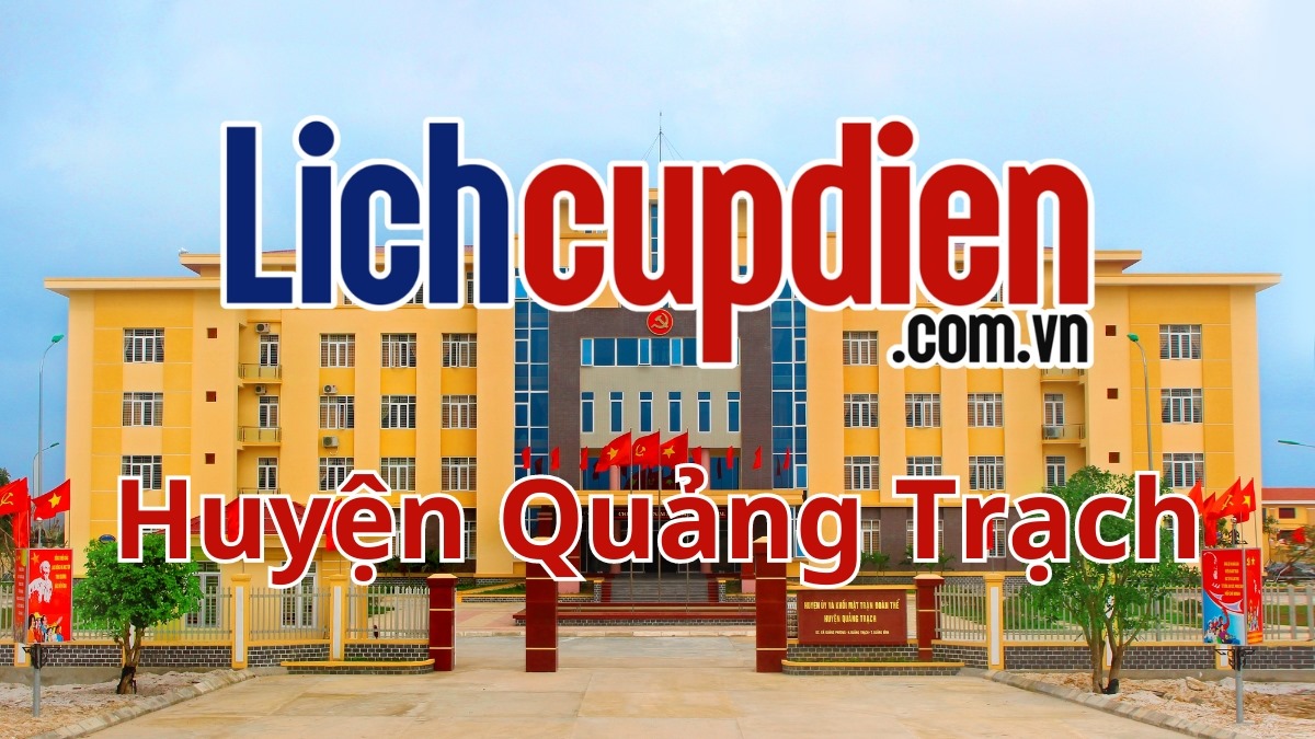 Lịch cúp điện huyện Quảng Trạch