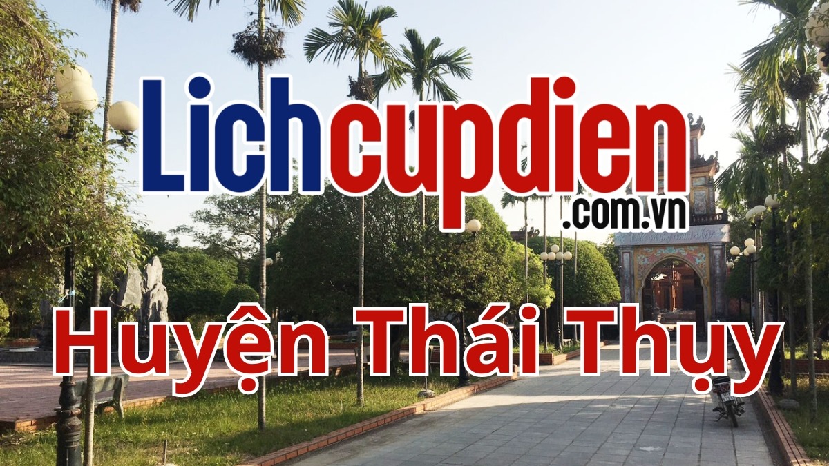 Lịch cúp điện huyện Thái Thụy