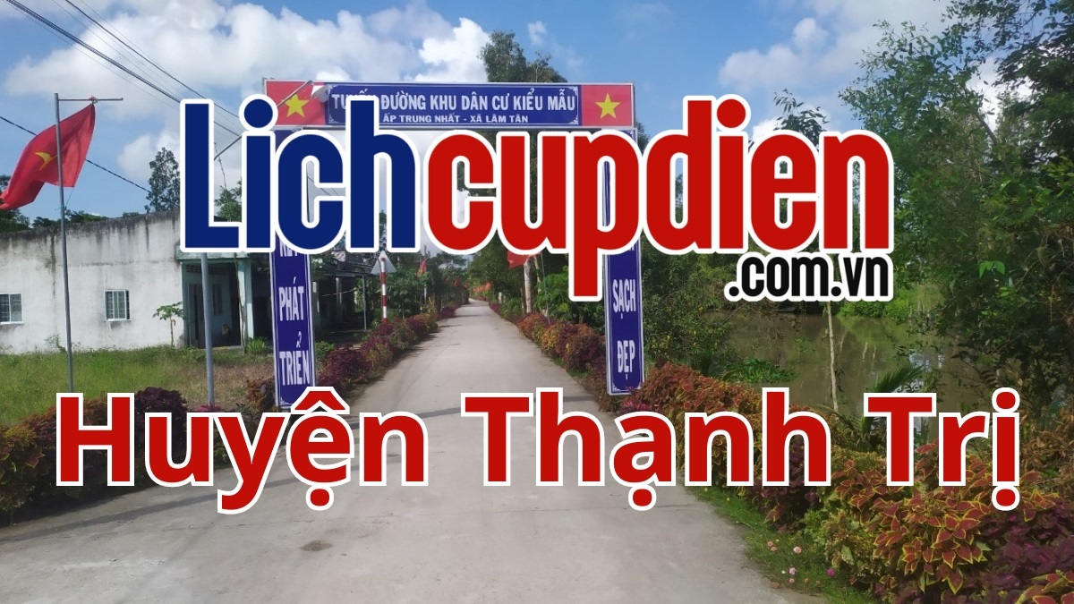 Lịch cúp điện Huyện Thạnh Trị