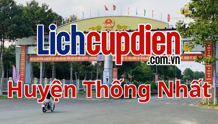 Lịch cúp điện huyện Thống Nhất