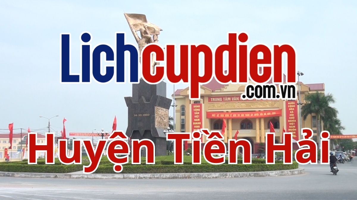 Lịch cúp điện huyện Tiền Hải