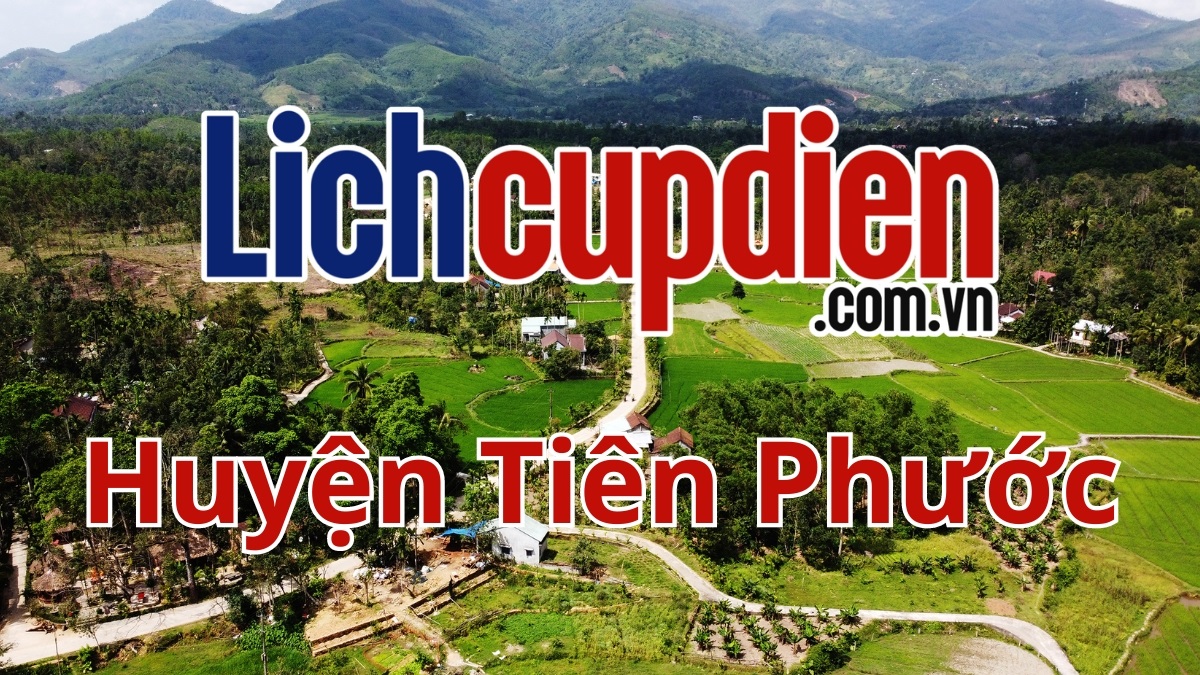 lịch cúp điện huyện tiên phước