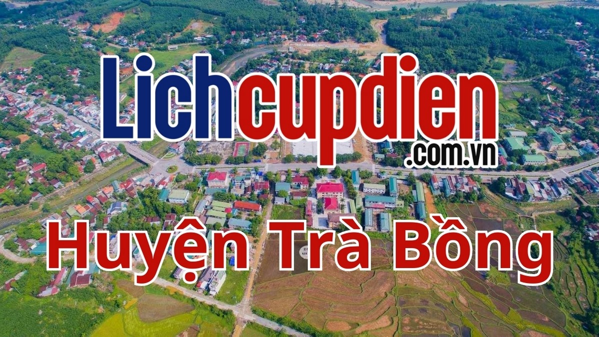 Lịch cúp điện huyện Trà Bồng