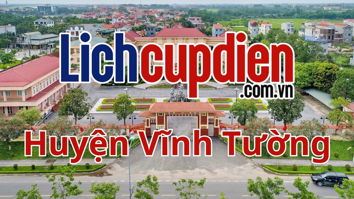 Lịch cúp điện huyện Vĩnh Tường