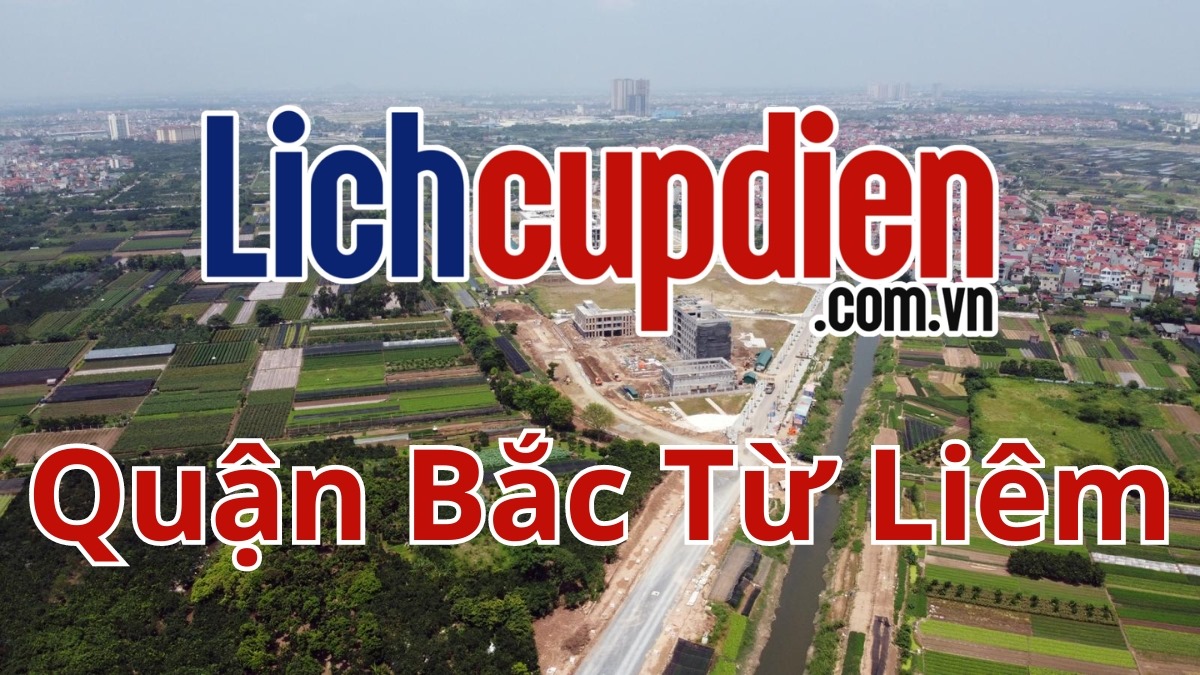 Lịch cúp điện quận Bắc Từ Liêm