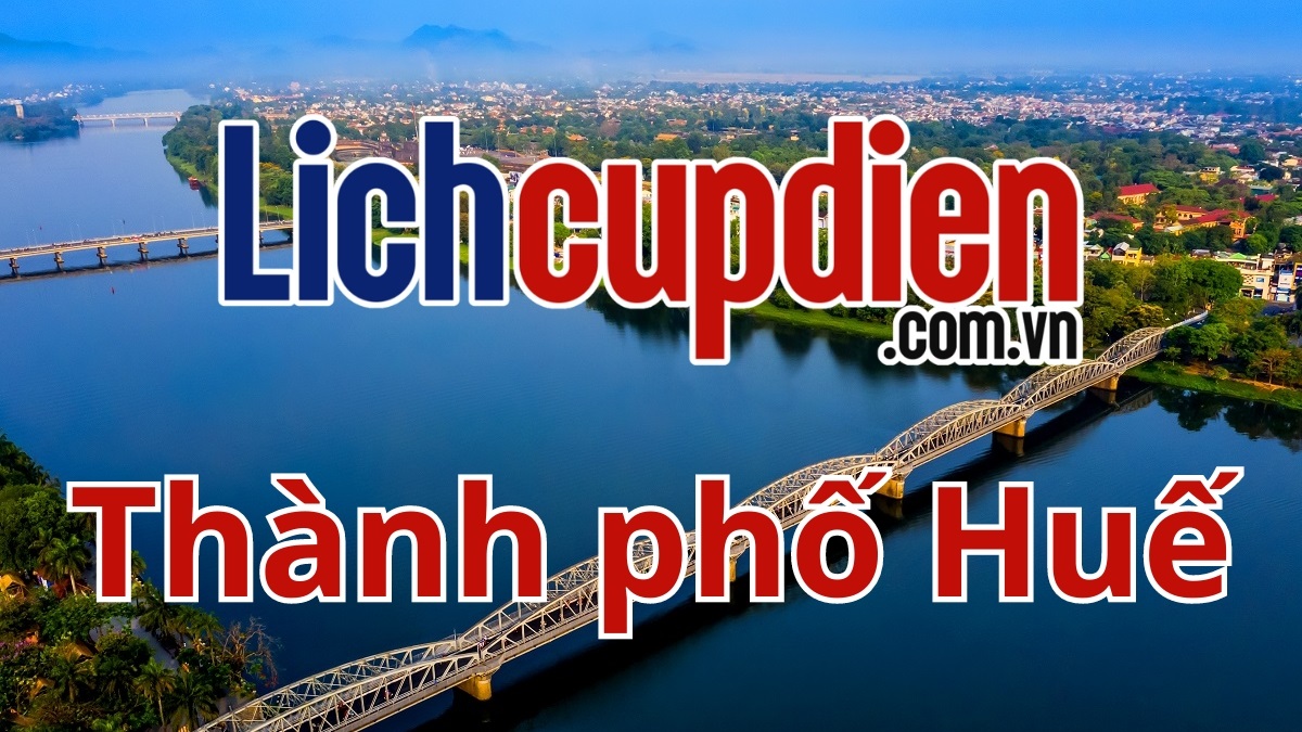 Lịch cúp điện thành phố Huế