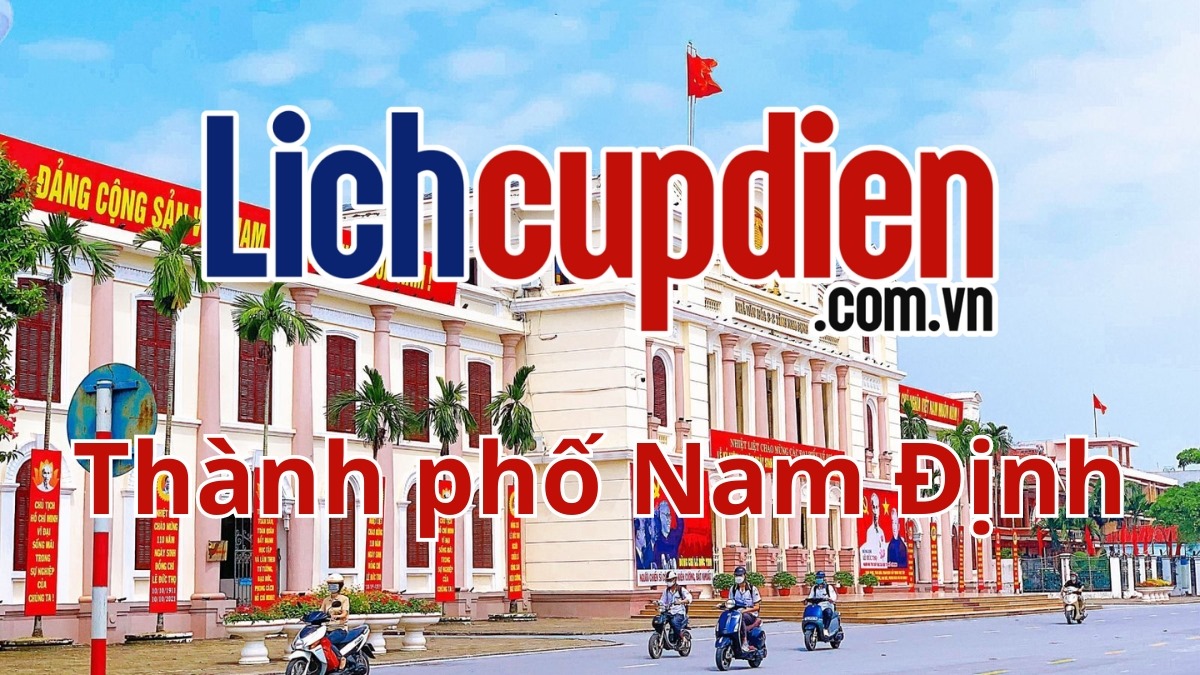 Lịch cúp điện Thành phố Nam Định