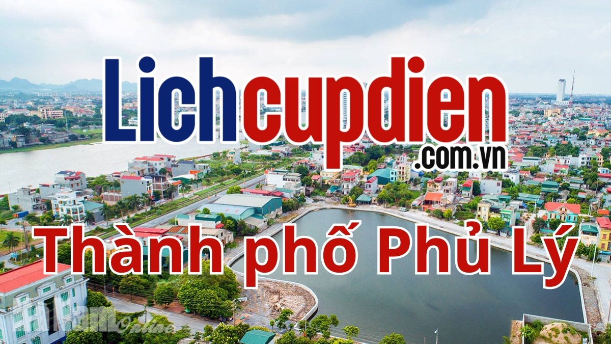 Lịch cúp điện Thành phố Phủ Lý