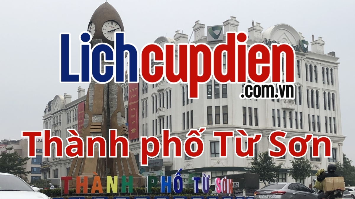 Lịch cúp điện Thành phố Từ Sơn